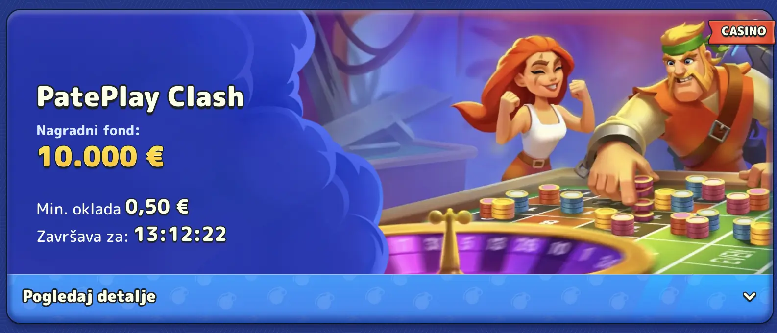 Sudjeluj u PatePlay Clash turniru i osvoji dio nagradnog fonda od 10.000 € PatePlay Clash turnir s nagradnim fondom od 10.000 € u Pistolo casinu
